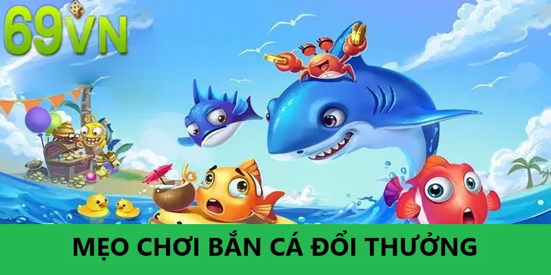 Mẹo để săn cá thành công